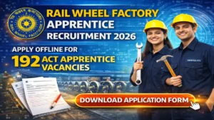 Read more about the article Rail Wheel Factory Bharti 2026: 192 Apprentice Posts | 10वी पास ITI भरती, अर्ज सुरू